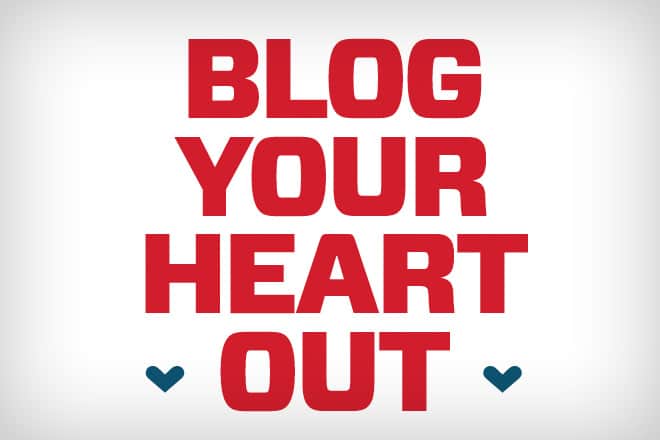 q4-2012-blog-your-heart-out